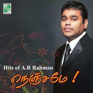 A.R.Rahman的專輯Hits of A.R.Rahman Nenjame