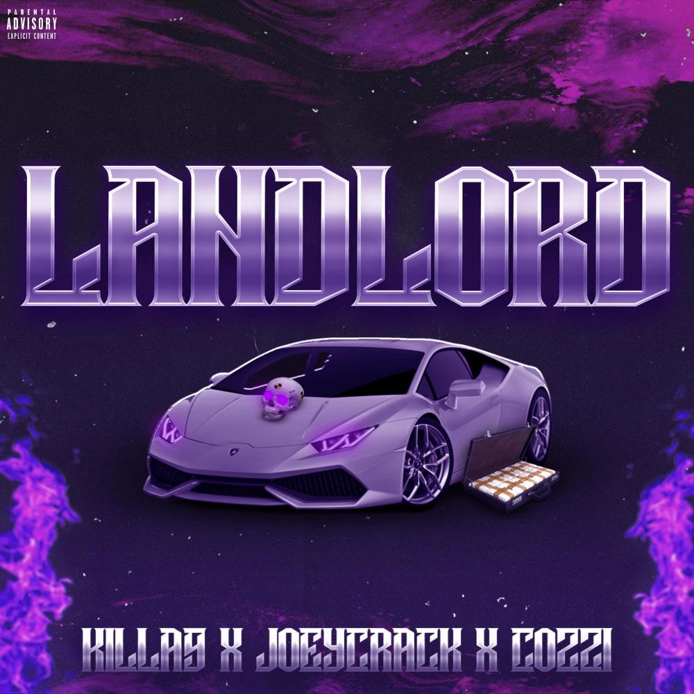 LANDLORD (feat. JoeyCrack, Cozzi & K9#xxx) (Explicit)