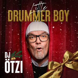 อัลบัม Little Drummer Boy ศิลปิน DJ Otzi