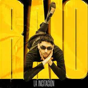 收聽Raio的La incitación (Explicit)歌詞歌曲