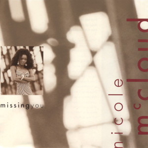 ดาวน์โหลดและฟังเพลง Missing You พร้อมเนื้อเพลงจาก Nicole McCloud
