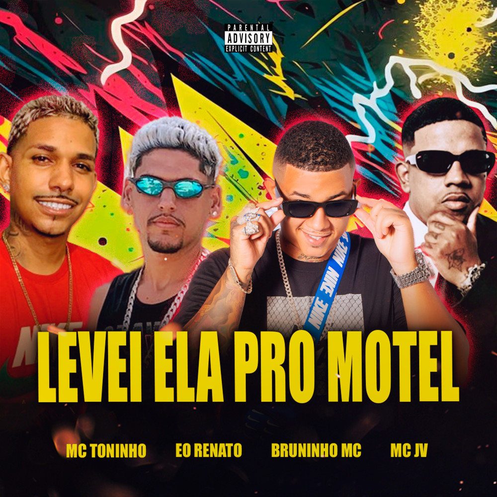 Levei Ela pro Motel (Explicit)