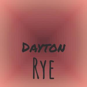 อัลบัม Dayton Rye ศิลปิน Various