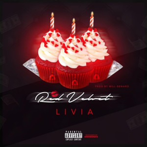 ดาวน์โหลดและฟังเพลง Red Velvet (Explicit) พร้อมเนื้อเพลงจาก LIVIA