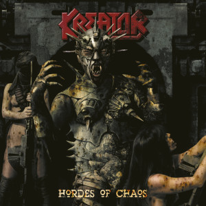 收聽Kreator的Hordes of Chaos (A Necrologue for the Elite)歌詞歌曲
