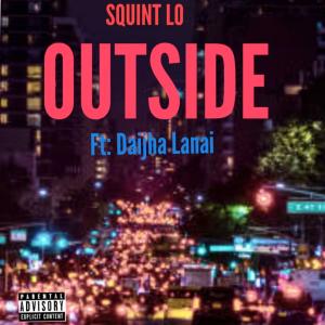Album Outside (Explicit) oleh Daijha Lanai
