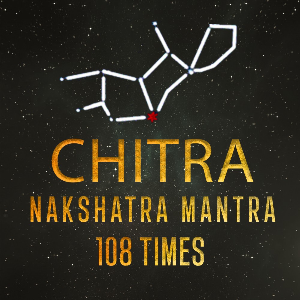 Chitra-Nakshatra-Mantra 108 Times