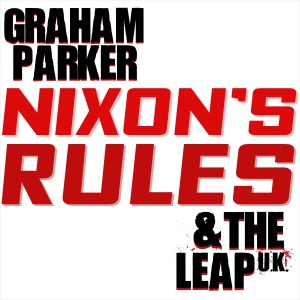 อัลบัม Nixon's Rules ศิลปิน Graham Parker