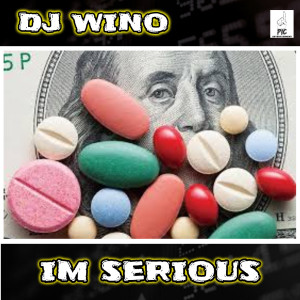 ดาวน์โหลดและฟังเพลง IM SERIOUS (Explicit) พร้อมเนื้อเพลงจาก DJ WINO