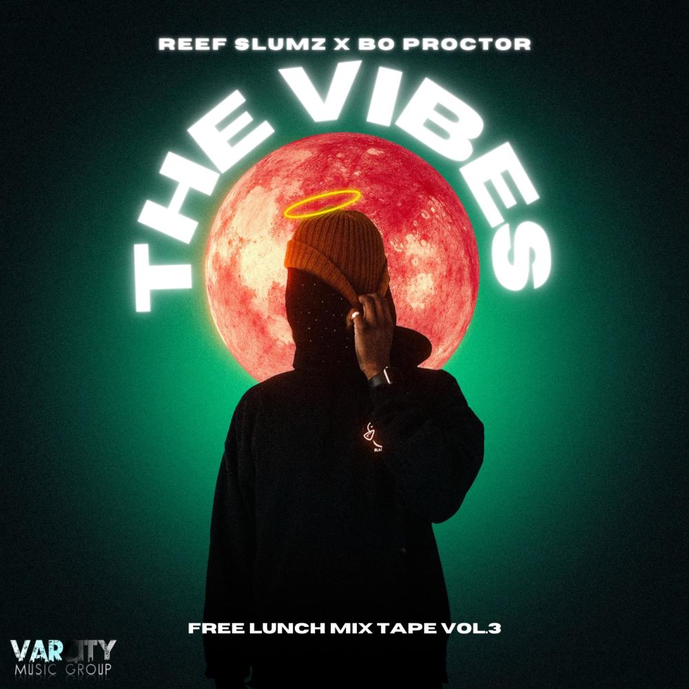 The Vibes (feat. Bo Proctor) (Explicit)