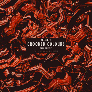 Album No Sleep (Phil Fuldner Remix) from Crooked Colours