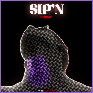 Album SIP’N (Explicit) from normie