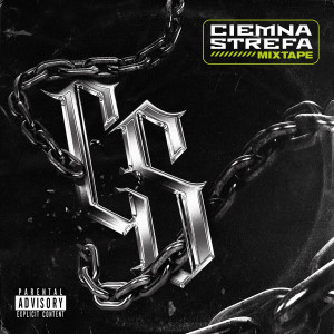 Ciemna Strefa的專輯Ciemna Strefa Mixtape (Explicit)