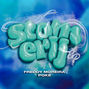 อัลบัม STOMERIJ EP (Explicit) ศิลปิน Freddy Moreira