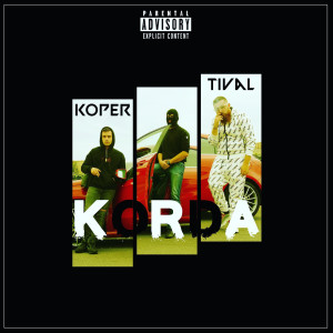 Album Korda (Explicit) oleh TIVAL