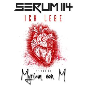 Serum 114的專輯Ich Lebe (Feat Myriam von M)