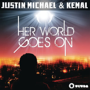 收聽Justin Michael的Her World Goes On (Original Radio Edit)歌詞歌曲