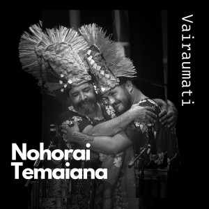 Listen to Vairaumati song with lyrics from Nohorai Temaiana