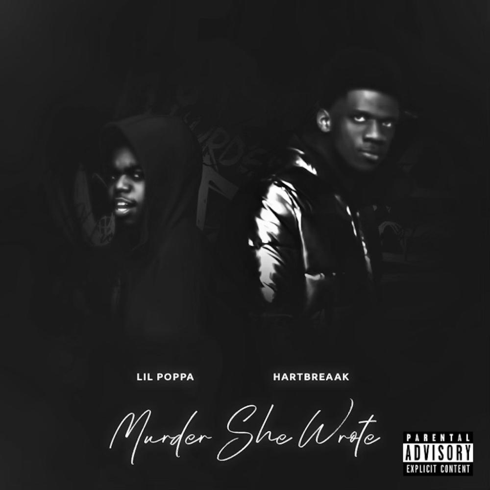 Murder She Wrote (feat. Lil Poppa) (Explicit)