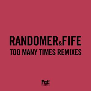 Randomer的專輯Too Many Times Remixes