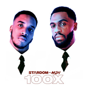 Stardom的专辑100X (Explicit)