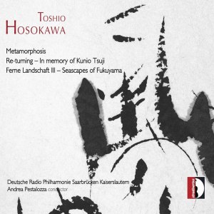 Deutsche Radio Philharmonie Saarbrücken Kaiserslautern的專輯Hosokawa: Metamorphosis, Re-turning & Ferne Landschaft III