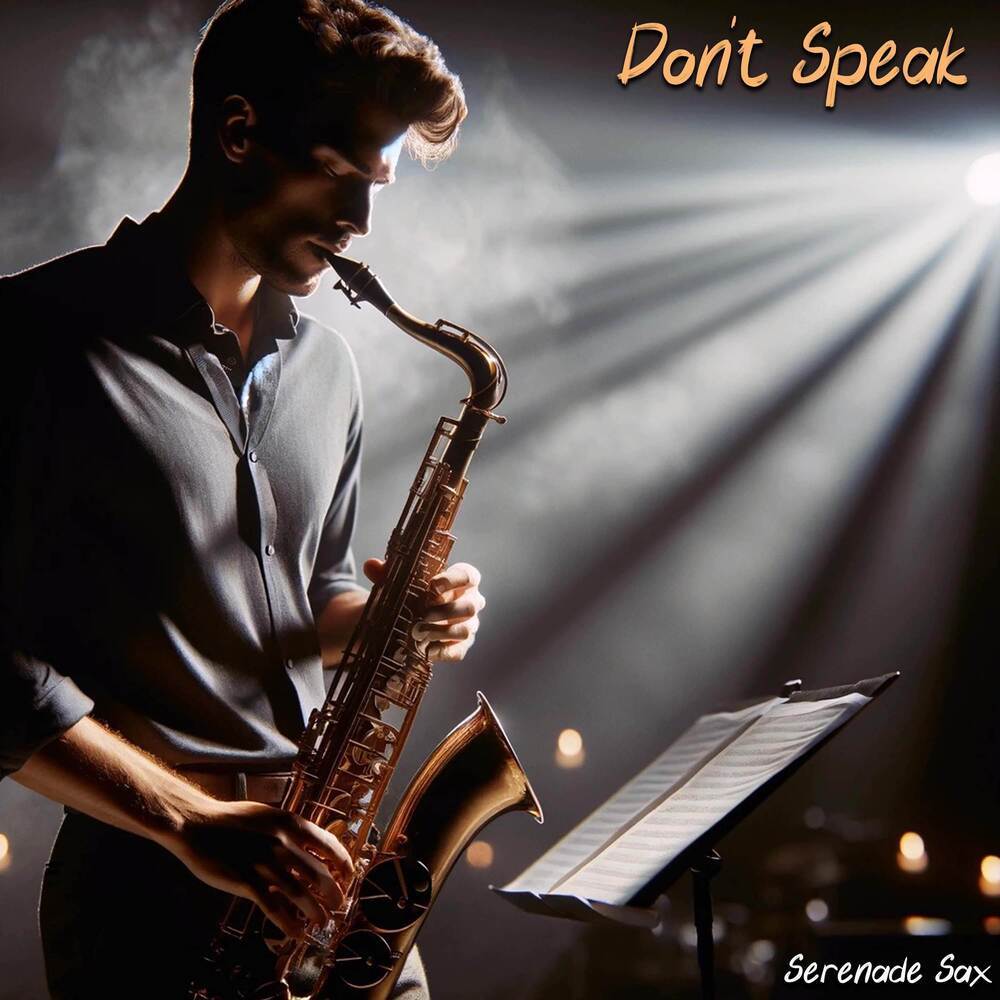 Don't Speak (Sax Cover)