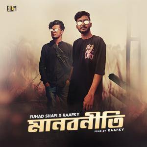 Listen to Manob Niti song with lyrics from Raafky