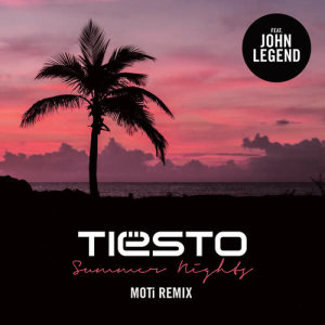 ดาวน์โหลดและฟังเพลง Summer Nights (MOTi Remix) พร้อมเนื้อเพลงจาก Tiësto