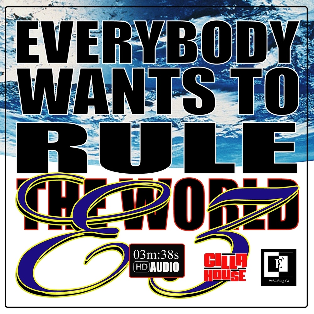 Everybody Wants To Rule The World