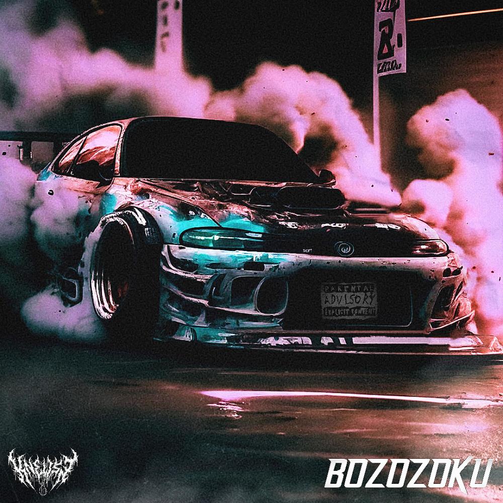 BOZOZOKU (Explicit)