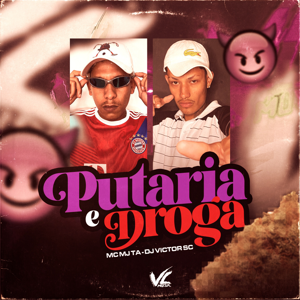 Putaria e Droga (Explicit)