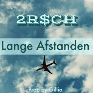 Listen to Lange Afstanden song with lyrics from 2R$CH