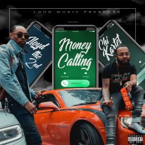 Album Money Calling (Explicit) from Chi Kartel
