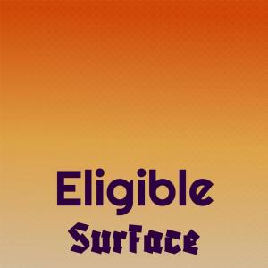 Album Eligible Surface from 