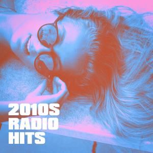 Ultimate Pop Hits的專輯2010s Radio Hits