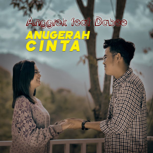 Listen to Anugerah Cinta song with lyrics from Anggrek