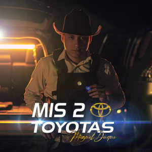 Dengarkan lagu Mis Dos Toyotas nyanyian Miguel Duque dengan lirik