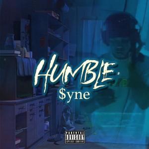 ดาวน์โหลดและฟังเพลง Humble (Explicit) พร้อมเนื้อเพลงจาก $yne