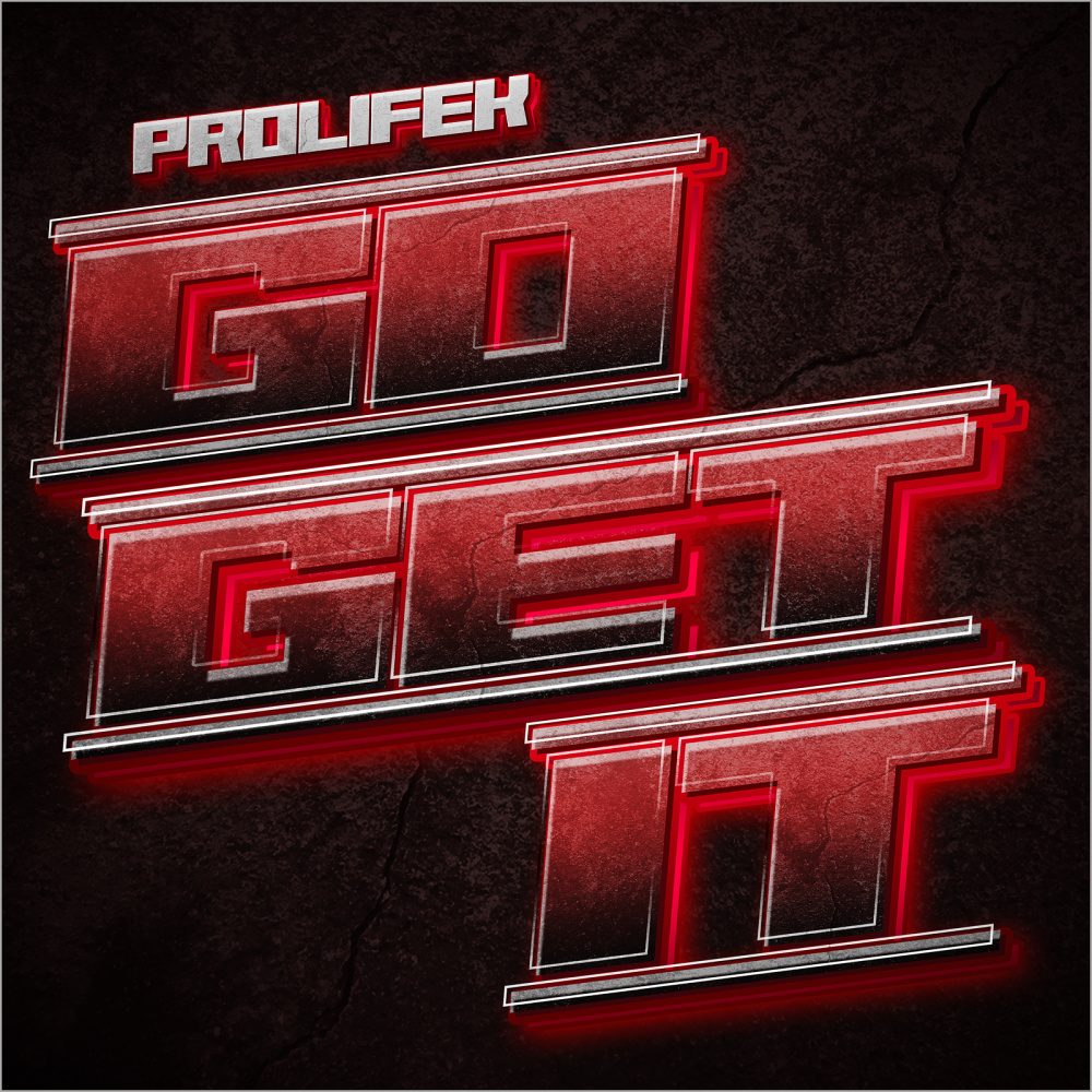 Go Get It (Explicit)