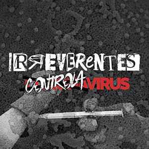 Album Controlavirus from Irreverentes