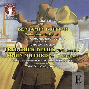 Philippe Graffin的專輯Delius, Britten & Milford: Violin Concertos