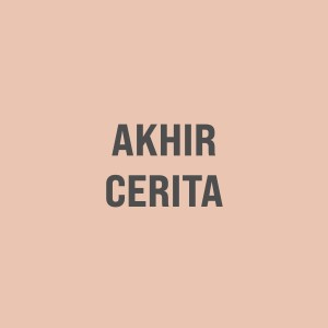 Listen to Akhir Cerita song with lyrics from Imron