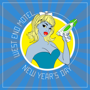 收聽West End Motel的New Year's Day歌詞歌曲