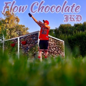 Album Flow Chocolate (Explicit) from JKD