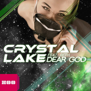 Listen to Dear God (feat. Beth) (Pavex Radio Edit) song with lyrics from Crystal Lake