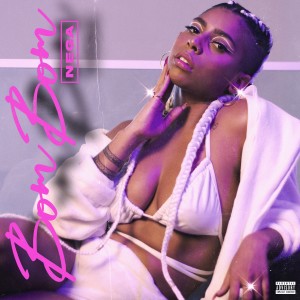 Album Bom Bom (Explicit) from NEGA