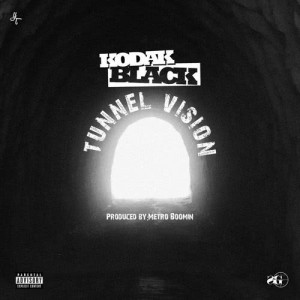 收聽Kodak Black的Tunnel Vision (Explicit)歌詞歌曲