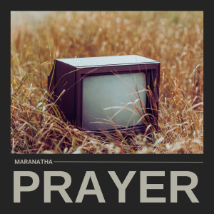 Album Prayer from Maranatha