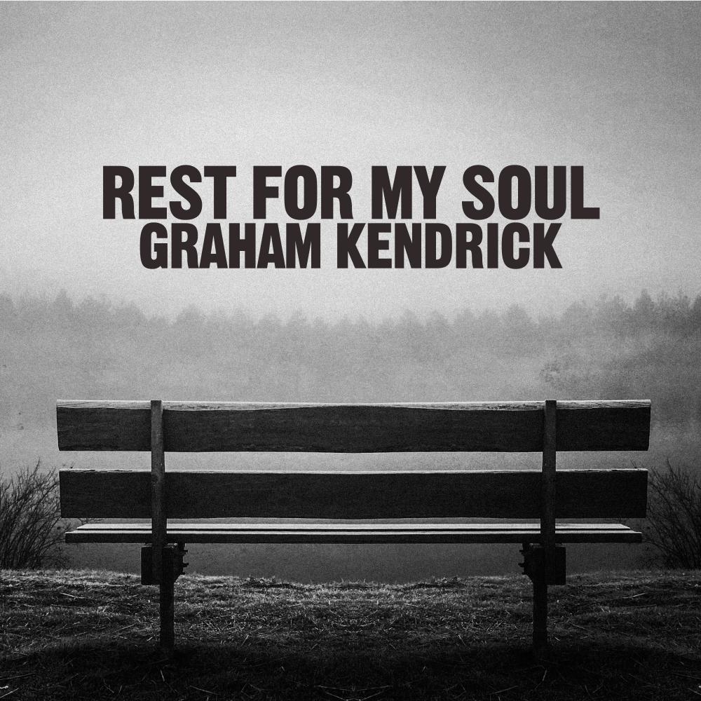 Rest For My Soul